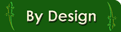 By Design